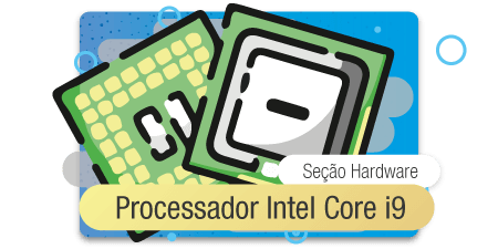 TIFlux - Conheça o Processador Intel Core i9