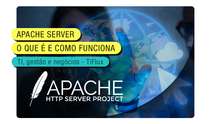TIFlux - O que é um servidor Apache?