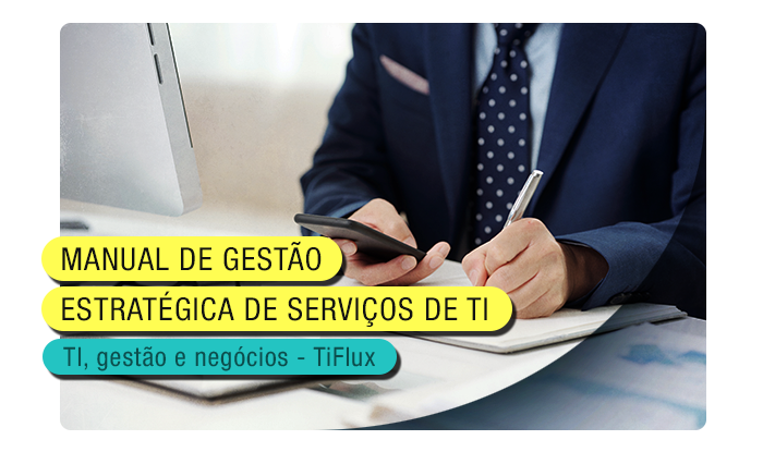 TIFlux - Manual completo de gerenciamento de serviços de TI