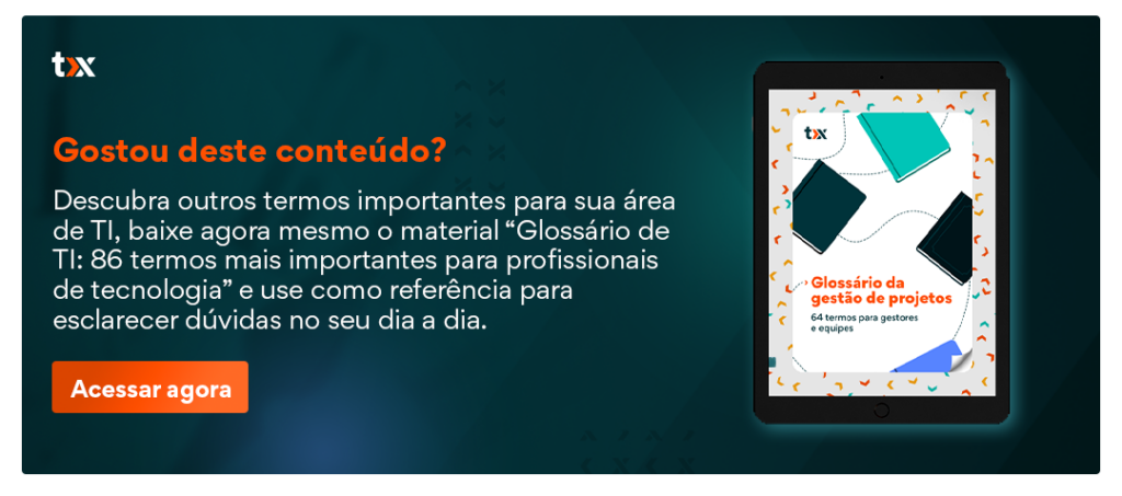 Convite para Baixar Glossário de gestão de projetos com 64 termos para gestores e equipes - clique aqui para acessar.