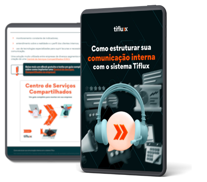Imagem de um tablet com a capa do e-book escrito o título Como estruturar sua comunicação interna com o Tiflux 