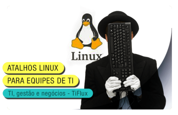 atalhos-linux-equipes-de-ti